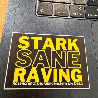 Stark Raving Sane - Book Quote  Vinyl Sticker