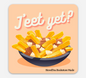 J'eet Yet? - Vinyl Sticker